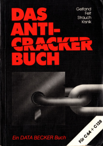 Das Anti-Cracker Buch für C64 und C128