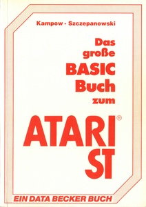 Das große BASIC Buch zum ATARI ST