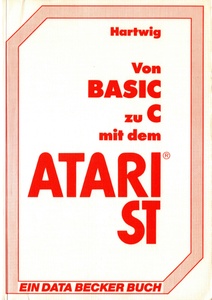 Von BASIC zu C mit dem ATARI ST