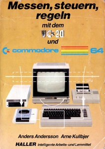 Messen, steuern, regeln mit dem VC-20 und Commodore 64